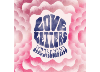 Metronomy – Love Letters