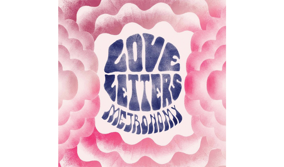 Metronomy – Love Letters