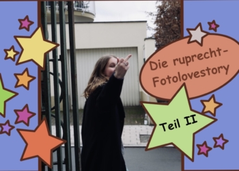 Die ruprecht Foto-Lovestory – Teil 2