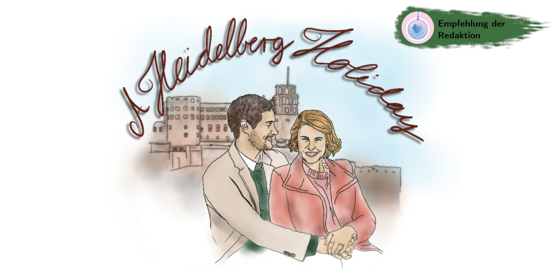 Verliebt in Heidelberg