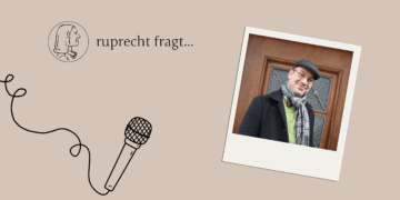 Ruprecht fragt – Christoph antwortet
